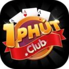 1Phut Club | 1 Phút Club – Game Bài MaCao Thế Hệ Mới