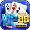Vip88.Us | Vip88 Club – Sòng Bài Hoàng Gia – Tải APK iOS PC