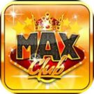 MaxClub Pro | Max Club – Nổ Hũ Thành Đại Gia 2021