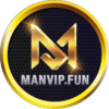 ManVip.Fun – Cổng Game Quốc Tế 2022 – Link Tải APK iOS PC