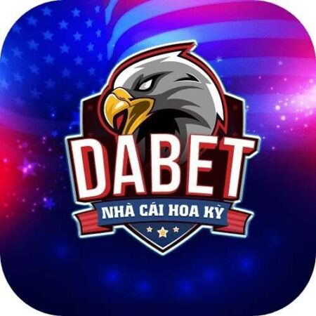 DaBet | Dabet.cc – Nhà Cái Uy Tín Số 1 Về Cá Cược Online