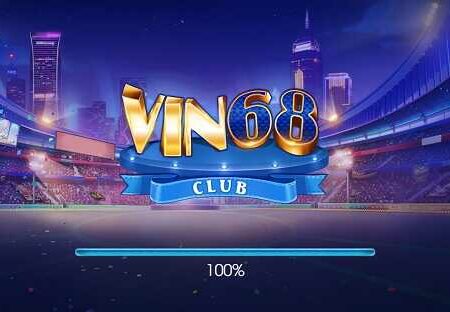 Tải Game Vin68 Club – Android/APK/iOS/PC/OTP