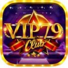 Vip79 Pro | Vip79.Win APK iOS PC – Cổng Game Quốc Tế