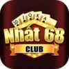 Nhất 68 Club | Nhat68.Club – Đẳng Cấp Thượng Lưu