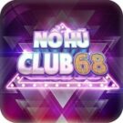 NoHu68 Club | NoHu68.Bet – Siêu Phẩm Game Hũ Online