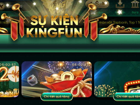 King Fun – Đánh giá cổng game bài quốc tế HOT nhất hiện nay