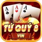 Tứ Quý 8 | TuQuy8.Vin – Thiên Đường Cá Cược Online