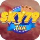 Sky79 Fun – Tài Xỉu Xanh Chín Casino Đẳng Cấp Hấp Dẫn