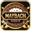 MayBach Vip – Cổng Game Bài Đại Gia Giao Dịch 1:1