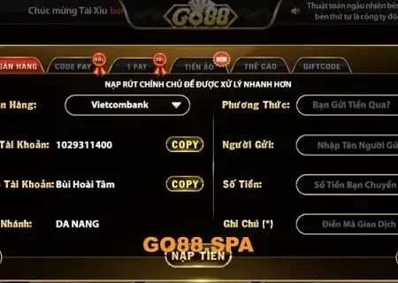 Go88 Spa hướng dẫn nạp ngân hàng VCB đơn giản nhất